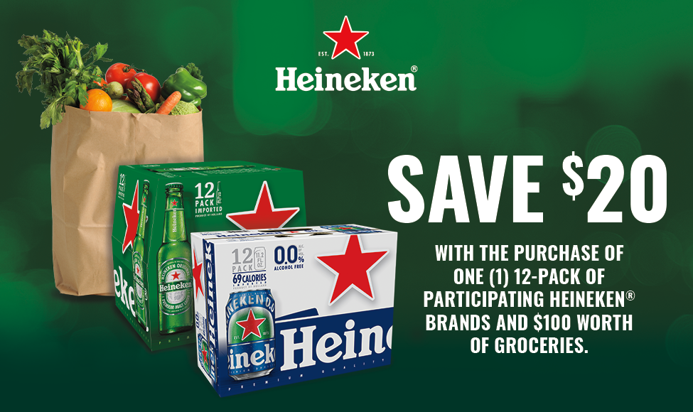 VIEW ON MOBILE ONLY - Save up to $20 with the purchase of ONE (1) 12pk of participating Heineken brands and $100 grocery purchase.